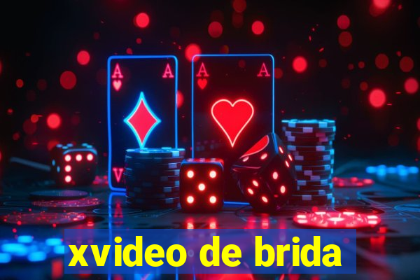 xvideo de brida